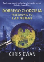 Dobrego złodzieja przewodnik po Las Vegas