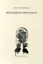 Dom dzienny, dom nocny