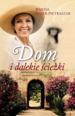 DOM I DALEKIE ŚCIEŻKI BR. MUZA  9788328701823