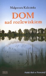 Dom nad rozlewiskiem