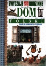 Dom Polski - Zwyczaje rodzinne