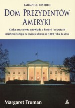 Dom Prezydentów Ameryki