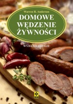 Domowe wędzenie żywności. Wyd. II