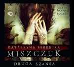 Druga szansa. Książka audio CD MP3