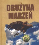 Drużyna marzeń