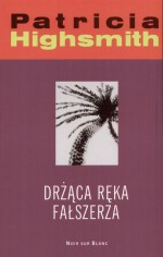 Drżąca ręka fałszerza