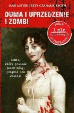 Duma i uprzedzenie i Zombi