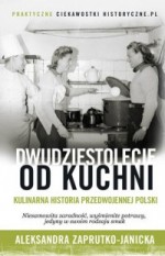 Dwudziestolecie od kuchni