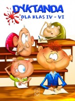 Dyktanda dla klas IV - VI