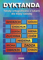 Dyktanda. Klasa 6, szkoła podstawowa. Testy ortograficzne