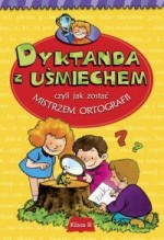 Dyktanda z uśmiechem - kl. 2