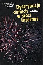 Dystrybucja danych w sieci. Internet