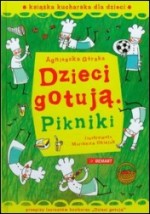 Dzieci gotują. Pikniki