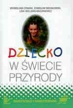 Dziecko w świecie przyrody