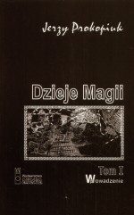 Dzieje magii t. 1. Wprowadzenie