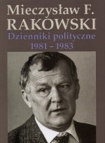 Dzienniki polityczne 1981-1983