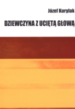 Dziewczyna z uciętą głową