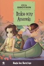 Dzikie oczy Amazonki