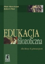 Edukacja filozoficzna. Klasa 2, gimnazjum