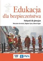 Edukacka dla bezpieczeństwa. Gimnazjum. Podręcznik