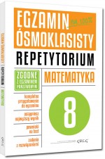 Egzamin ósmoklasisty na 100 % Matematyka. Repetytorium