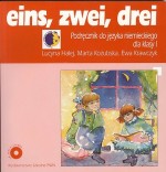 Eins, zwei, drei - podręcznik do języka niemieckiego dla klasy 1. Szkoła podstawowa (+ CD gratis)