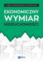 Ekonomiczny wymiar nieruchomości