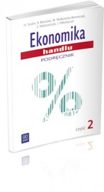 Ekonomika handlu. Podręcznik do nauki zawodu technik handlowiec. Część 2