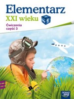 Elementarz XXI wieku. Klasa 1, szkoła podstawowa, część 3. Język polski. Ćwiczenia