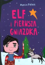 Elf i pierwsza gwiazdka