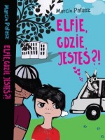 Elfie, gdzie jesteś?!