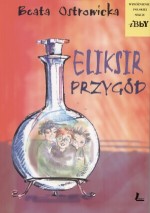 ELIKSIR PRZYGÓD BR. LITERATURA 83-89409-33-X