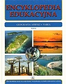 Encyklopedia edukacyjna. Tom 16. Geografia Afryki. Varia