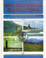 Encyklopedia edukacyjna. Tom 7. Krainy geograficzne Polski. Atrakcje geograficzno-przyrodnicze Polski