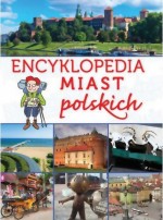 Encyklopedia miast polskich dla dzieci