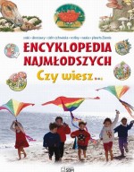 Encyklopedia najmłodszych. Czy wiesz...