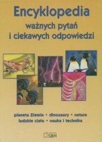 Encyklopedia ważnych pytań i ciekawych odpowiedzi