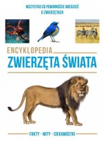 Encyklopedia. Zwierzęta świata