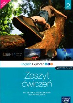 English Explorer New 2 Gimnazjum. Język angielski. Ćwiczenia