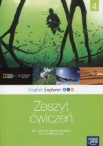 English Explorer New 4. Gimnazjum. Zeszyt ćwiczeń. Język angielski