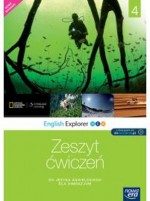 English Explorer New. Część 4. Gimnazjum. Języj angielski. Zeszyt ćwiczeń