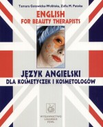 English for Beauty Therapists. Język angielski dla kosmetyczek i kosmetologów