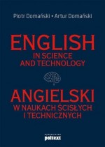 English in science and technology. Angielski w naukach ścisłych i technicznych