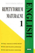 English. Język angielski. Repetytorium maturalne. Część 1