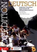 Expedition Deutsch 1B. Klasa 1-3, liceum/technikum. Język niemiecki. Podręcznik z ćwiczeniami (+CD)