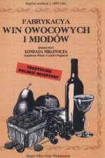 Fabrykacja win owocowych i miodów