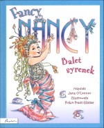 Fancy Nancy. Balet syrenek