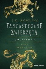 Fantastyczne zwierzęta i jak je znaleźć