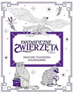 Fantastyczne zwierzęta. Magiczne stworzenia. Kolorowanka