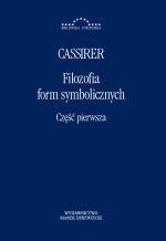 Filozofia form symbolicznych. Część 1